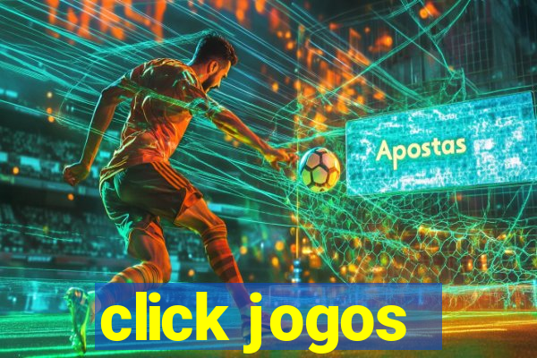 click jogos - ganhar dinheiro